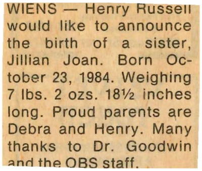 Birth notice - Wiens, Jill - October 23, 1984